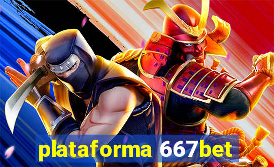 plataforma 667bet